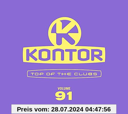 Kontor Top of the Clubs Vol.91 von Various
