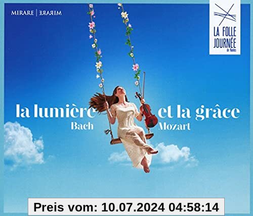 La Lumiere et la Grace (Folle Journee) von Various