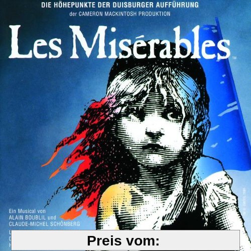 Les Miserables (Qs) - Die Höhepunkte der Duisburger Aufführung von Various