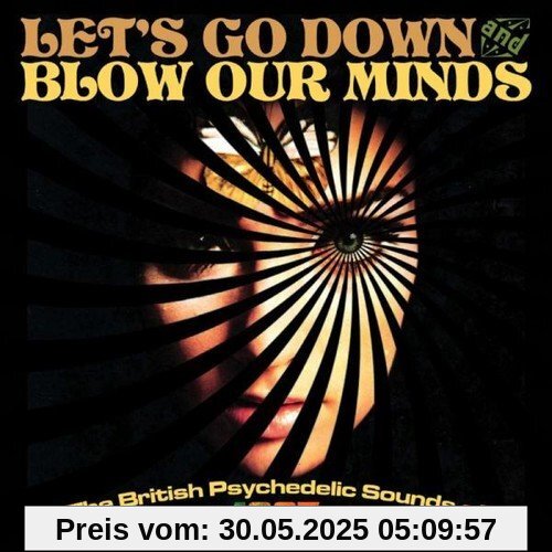 Let's Go Down & Blow Our Minds Let's Go Down & Blow Our Minds von Various