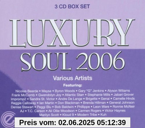 Luxury Soul 2006 Luxury Soul 2006 von Various