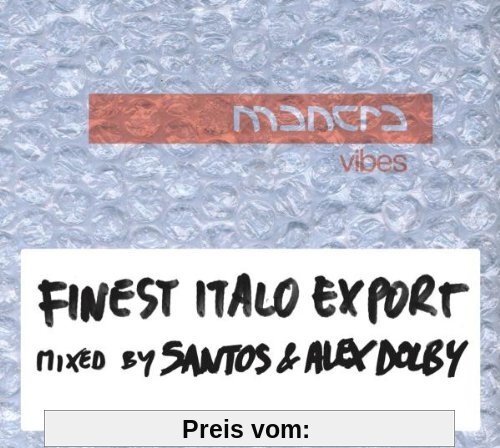 Mantra Vibes-Finest Italo Export von Various
