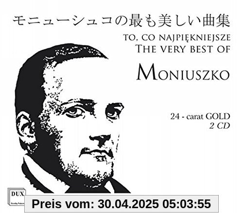 Moniuszko: The Very Best of Moniuszko von Various