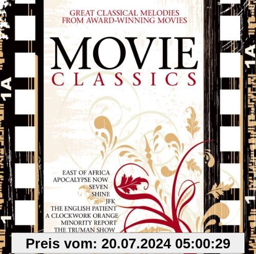 Movie Classics: Great Classical Melodies from Award-Winning Movies von Various