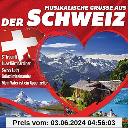 Musikalische Grüße aus der Schweiz von Various