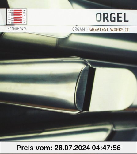 Orgel - Greatest Works 2 von Various