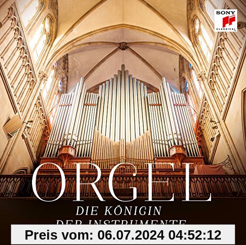 Orgel-die Königin der Instrumente von Various