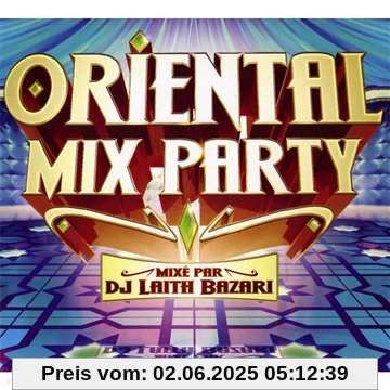 Oriental Mix Party Oriental Mix Party von Various