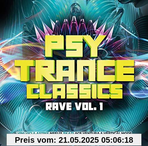 Psy Trance Classics-Rave Vol.1 von Various