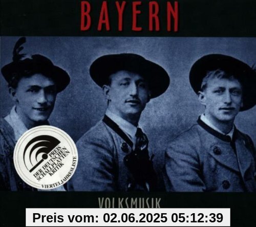 Rare Schellacks-Bayern-Volksmusik 1906-1941 von Various