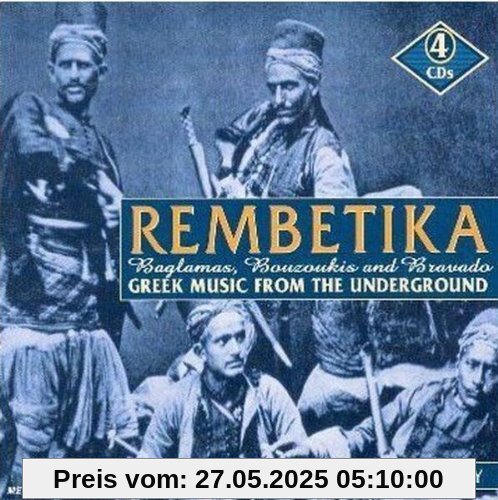 Rembetika. Greek Music from the Underground Rembetika. Greek Music from the Underground von Various