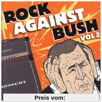 Rock Against Bush Vol. 2 (CD + DVD) von Various
