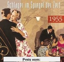 Schlager im Spiegel der Zeit,1955 von Various