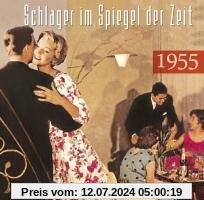 Schlager im Spiegel der Zeit,1955 von Various