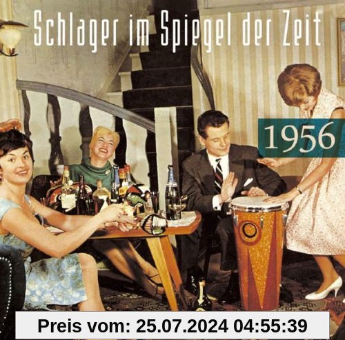 Schlager im Spiegel der Zeit,1956 von Various