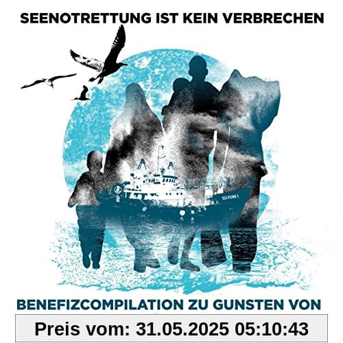 Seenotrettung Ist Kein Verbrechen - Benefiz-Compil [Vinyl LP] von Various