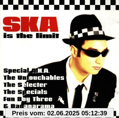 Ska Is the Limit Ska Is the Limit von Various