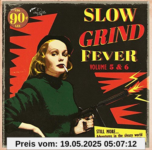 Slow Grind Fever 5+6 Slow Grind Fever 5+6 von Various