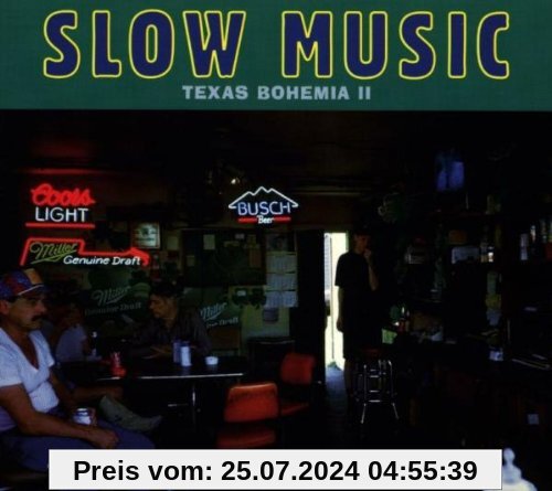Slow Music-Texas Bohemia 2 von Various