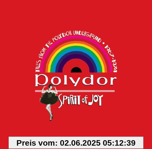Spirit of Joy - Tales from the Polydor Underground 1967-1974 Spirit of Joy - Tales from the Polydor Underground 1967-1974 von Various