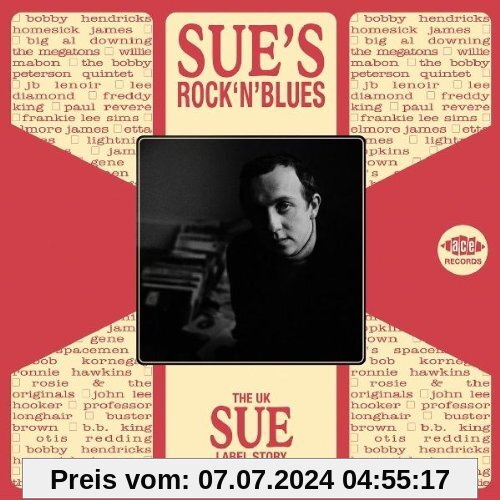 Sue'S Rock'N'Blues: UK Sue Label Story Vol.2 von Various