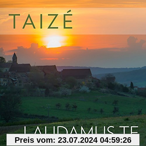 Taizé: Laudamus Te von Various