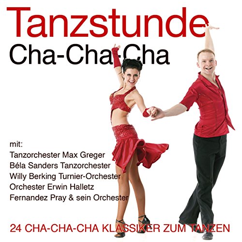 Tanzstunde-Cha-Cha-Cha von Various