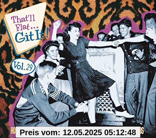 That'll Flat Git It Vol. 29 That'll Flat Git It Vol. 29 von Various