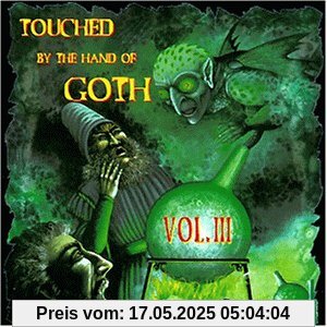 Touched By the Hand of Goth Vol. 3 Touched By the Hand of Goth Vol. 3 von Various