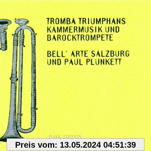 Tromba triumphans (Kammermusik und Barocktrompete) von Various
