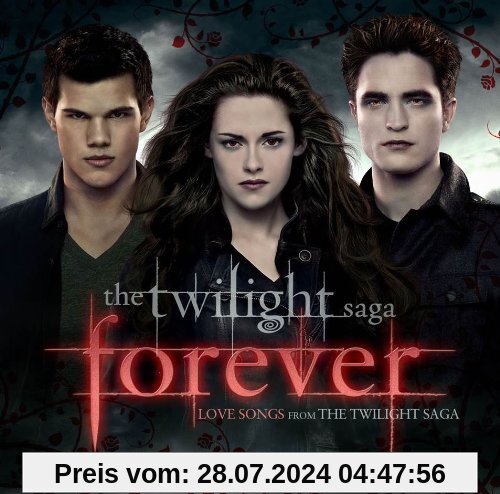 Twilight forever - Love Songs from the Twilight Saga von Various