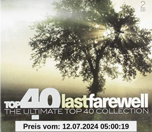 Various - Top 40 - Last Farewell von Various