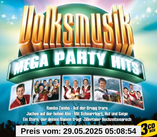 Volksmusik Mega Party Hits - 42 Hits auf 3 CDs (mit Ursprung Buam, Die Zillertaler, Die Mayrhofner, Marc Picher, ...) von Various