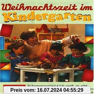 Weihnachtszeit im Kindergarten [Musikkassette] von Various
