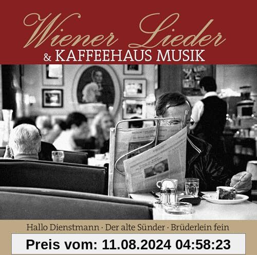 Wiener Lieder Und Kaffeehaus Musik von Various