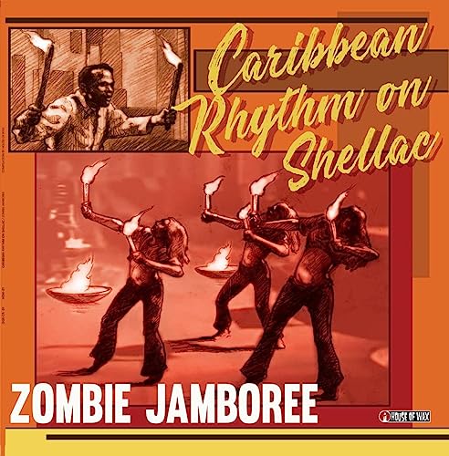 Zombie Jamboree -Caribbean Rhythm on Shellac (Limi [Vinyl LP] von Various