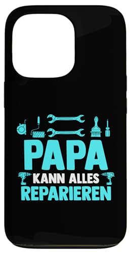 Papa kann alles reparieren Papa Hülle für iPhone 13 Pro von Vatertag & Tochter Geschenke
