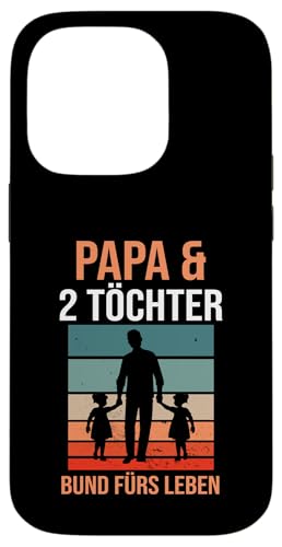 Papa & 2 Töchter Bund fürs Leben Papa Hülle für iPhone 14 Pro von Vatertag & Tochter Geschenke