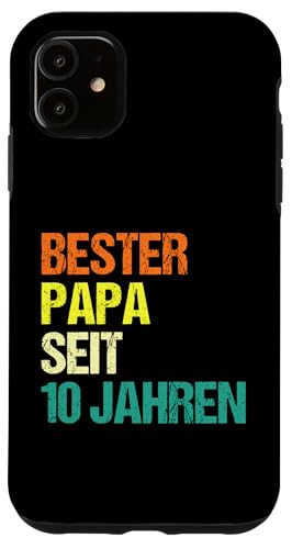 bester Papa seit 10 Jahren Papa Hülle für iPhone 11 von Vatertag & Tochter Geschenke