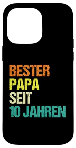 bester Papa seit 10 Jahren Papa Hülle für iPhone 14 Pro Max von Vatertag & Tochter Geschenke