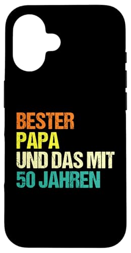 bester Papa und das mirt 50 Jahren Papa Hülle für iPhone 16 von Vatertag & Tochter Geschenke