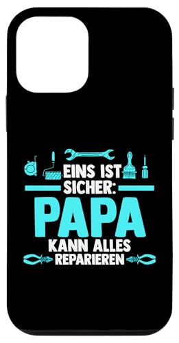 eins ist sicher Papa kann alles repariren Papa Hülle für iPhone 12 mini von Vatertag & Tochter Geschenke