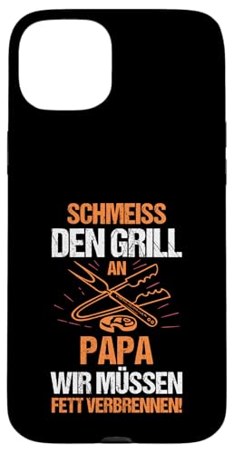 schmeiss den Grill an der Papa Papa Hülle für iPhone 15 Plus schmeiss den Grill an der Papa Papa Hülle für iPhone 15 Plus von Vatertag & Tochter Geschenke
