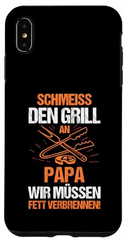 schmeiss den Grill an der Papa Papa Hülle für iPhone XS Max schmeiss den Grill an der Papa Papa Hülle für iPhone XS Max von Vatertag & Tochter Geschenke