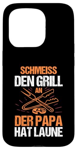 schmeiss den Grill an der Papa hat Laune Papa Hülle für iPhone 15 Pro schmeiss den Grill an der Papa hat Laune Papa Hülle für iPhone 15 Pro von Vatertag & Tochter Geschenke