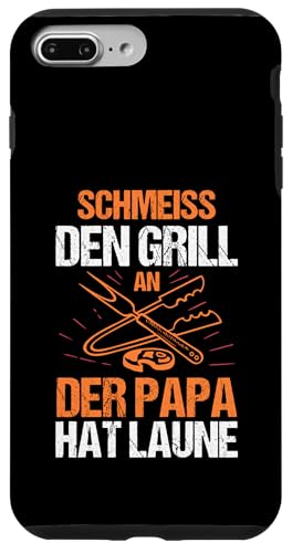 schmeiss den Grill an der Papa hat Laune Papa Hülle für iPhone 7 Plus/8 Plus von Vatertag & Tochter Geschenke