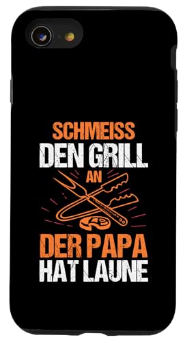 schmeiss den Grill an der Papa hat Laune Papa Hülle für iPhone SE (2020) / 7 / 8 von Vatertag & Tochter Geschenke