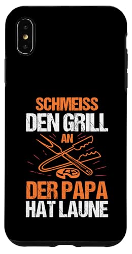 schmeiss den Grill an der Papa hat Laune Papa Hülle für iPhone XS Max schmeiss den Grill an der Papa hat Laune Papa Hülle für iPhone XS Max von Vatertag & Tochter Geschenke