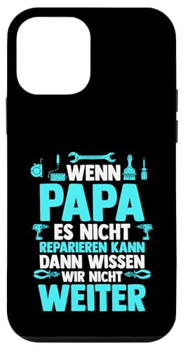 wenn Papa es nicht reparieren kann Papa Hülle für iPhone 12 mini von Vatertag & Tochter Geschenke