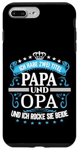 Opa shirt Vatertag tshirt Papa Spruch Grossvater Geburtstag Hülle für iPhone 7 Plus/8 Plus von Vatertagsgeschenk Papa Opa Vatertag shirt Lustig